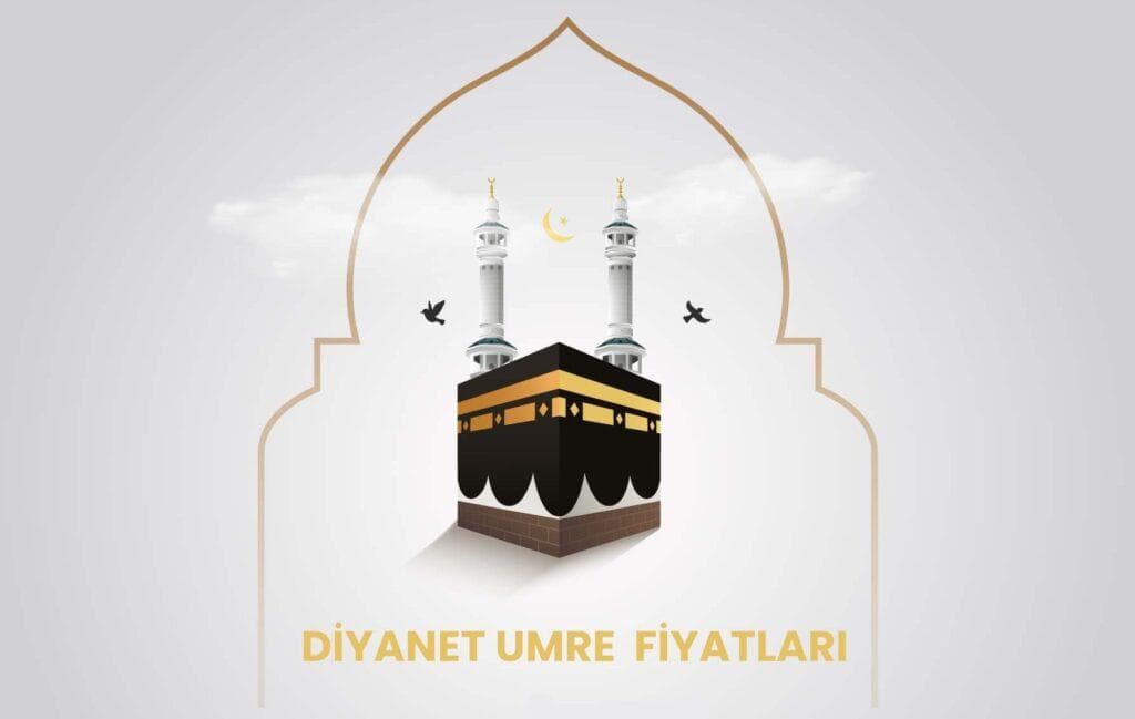 Diyanet Umre Fiyatları