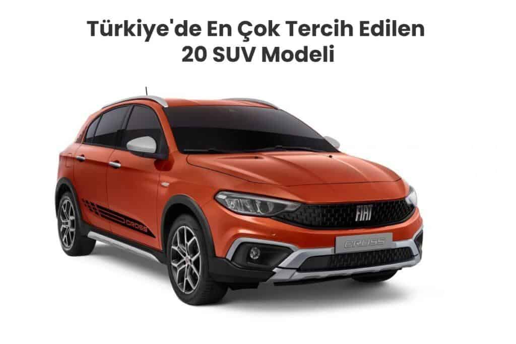 En Çok Tercih Edilen 20 SUV Modeli