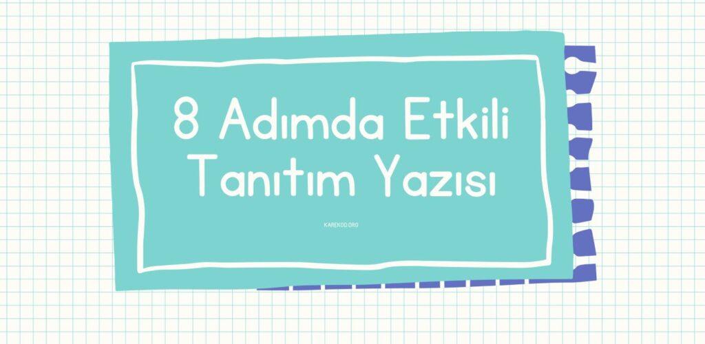 Etkili Tanıtım Yazısı