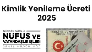 Kimlik Yenileme Ücreti