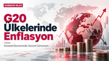 G20 Ülkelerinde Enflasyon Oranları