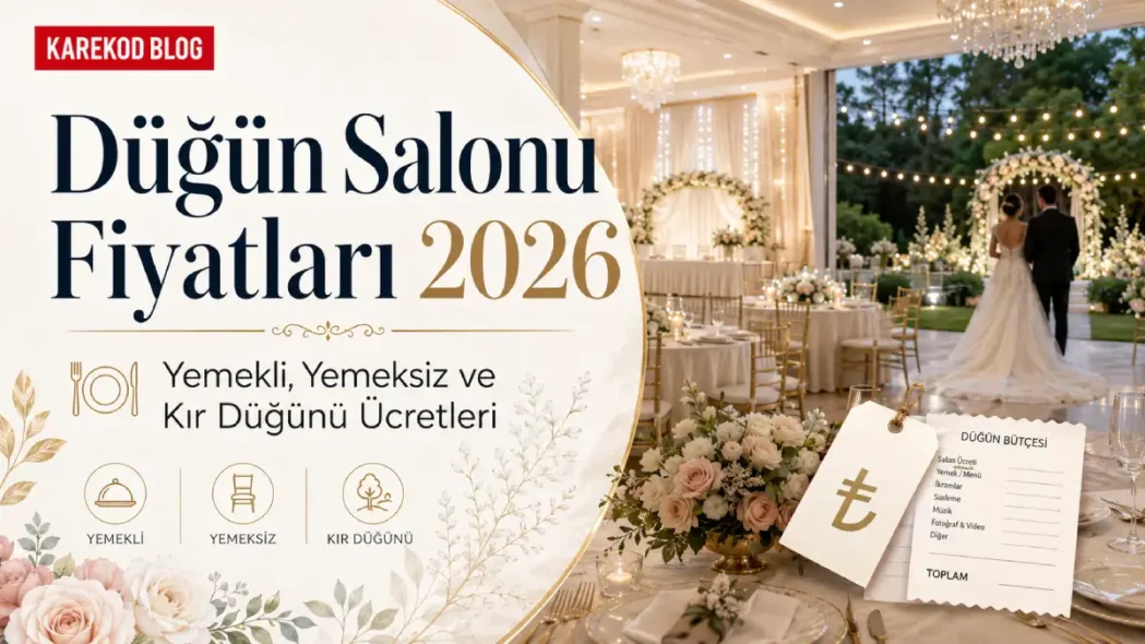 Güncel Düğün Salonu Fiyatları