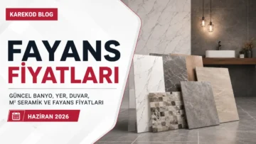 Güncel Fayans Fiyatları