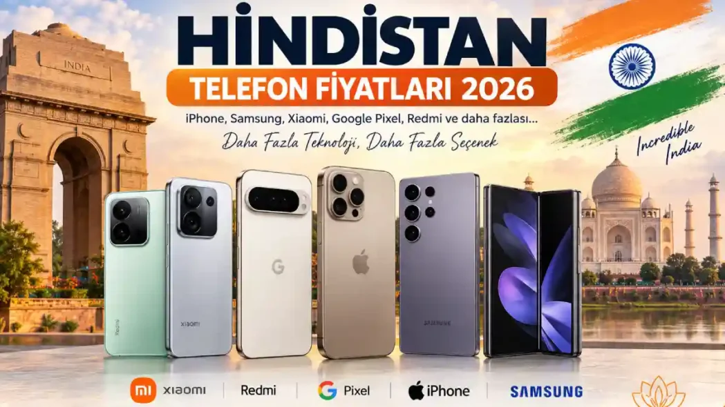 Hindistan Telefon Fiyatları