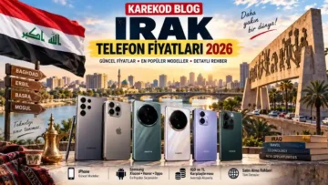 Güncel Irak Telefon Fiyatları