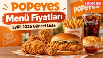 Güncel Popeyes Menü Fiyatları