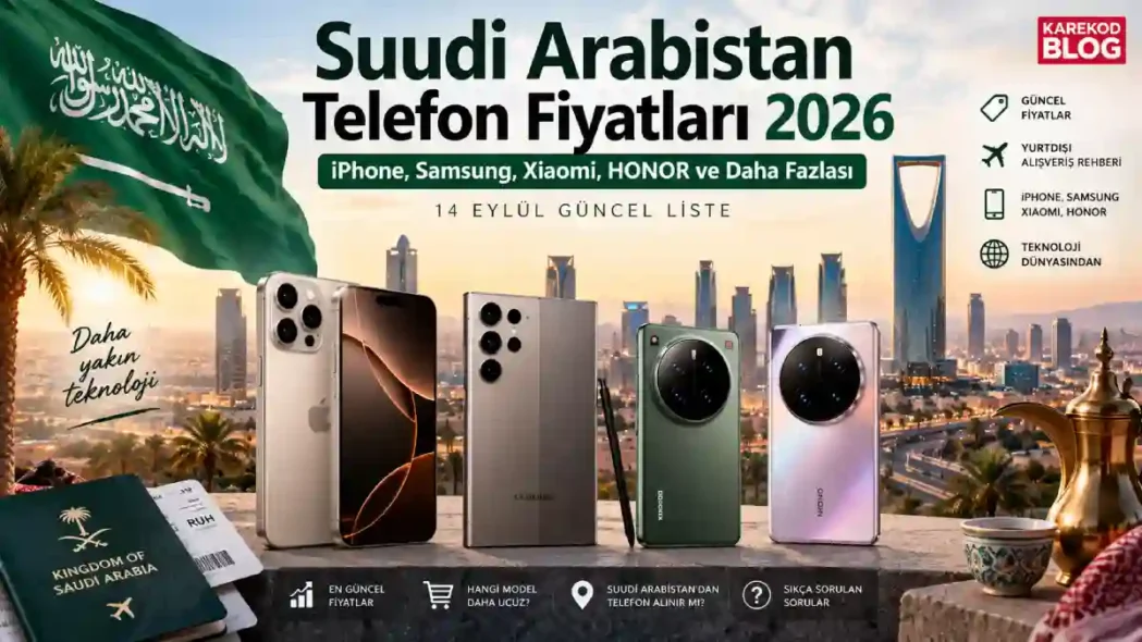 Suudi Arabistan Telefon Fiyatları