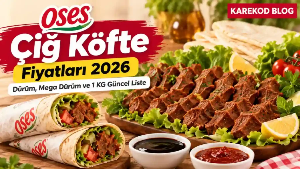 Oses Çiğ Köfte Menü Fiyatları