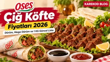 Oses Çiğ Köfte Menü Fiyatları