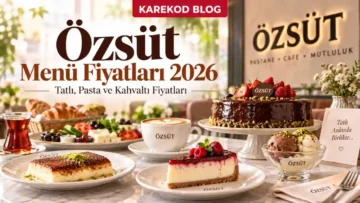 Özsüt Menü Fiyatları