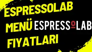 Espressolab menü fiyat listesi