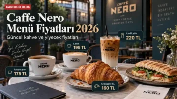 Güncel Caffe Nero Menü Fiyatları