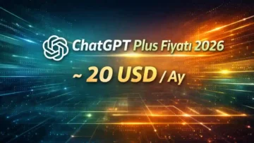 ChatGPT Plus Fiyatı