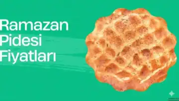 Ramazan Pidesi Fiyatı