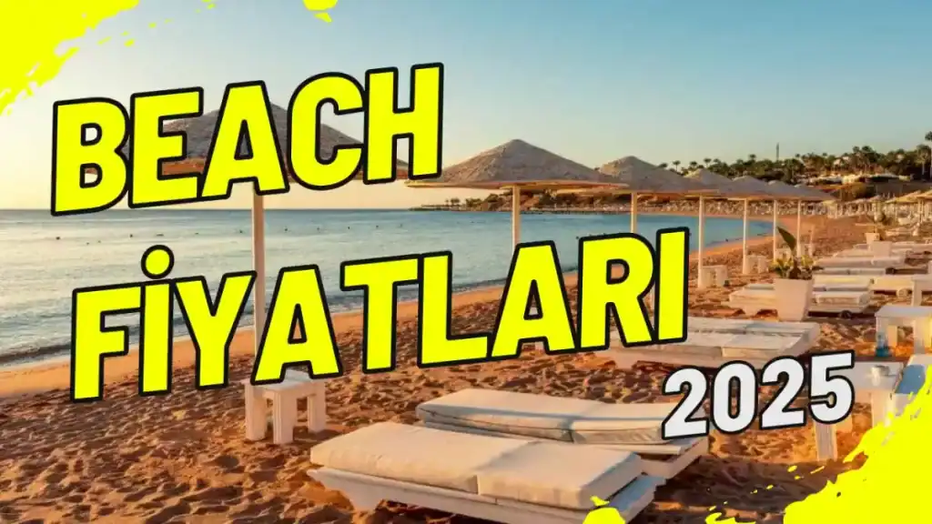 Beach Fiyatları