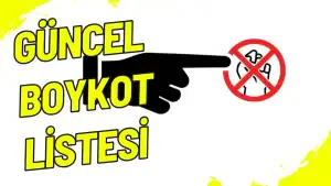 Güncel Boykot Listesi 2025