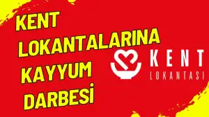 Kent Lokantalarına Kayyum Darbesi
