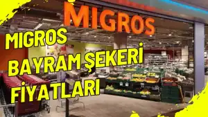 Migros Bayram Şekeri Fiyatları 2025