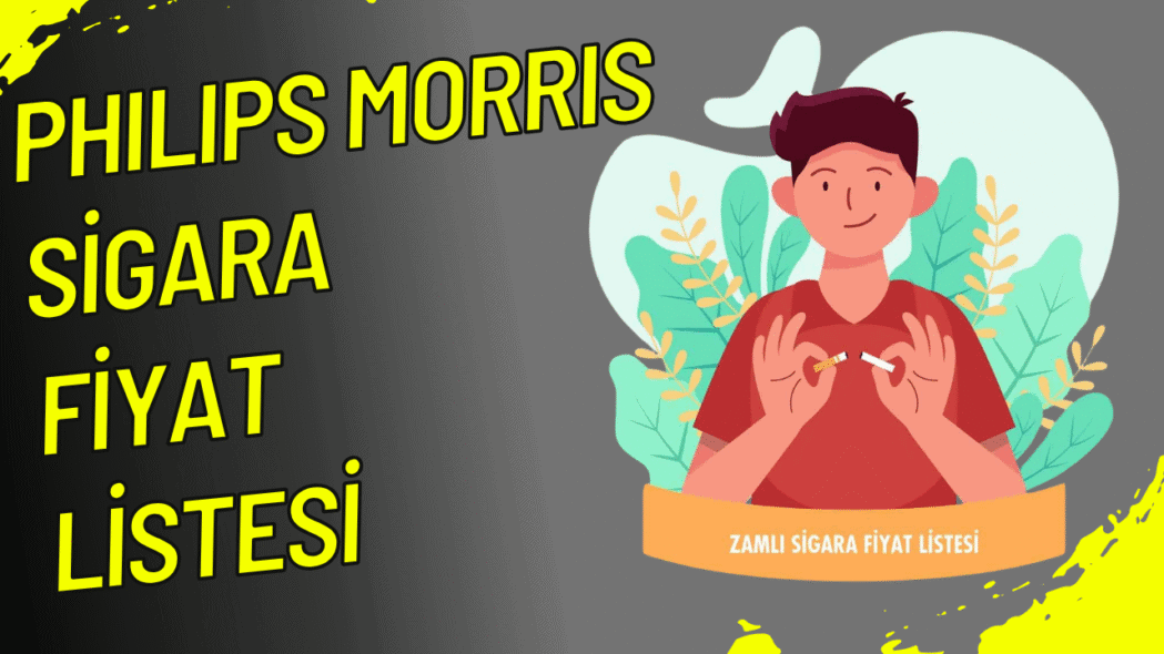 Philips Morris Fiyat Listesi