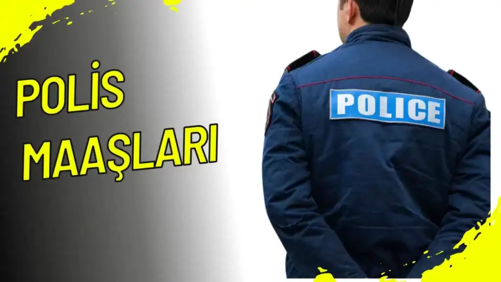 Polis Maaşları 2025