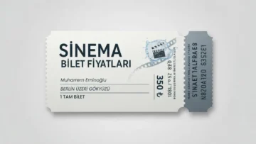 Sinema Bilet Fiyatları