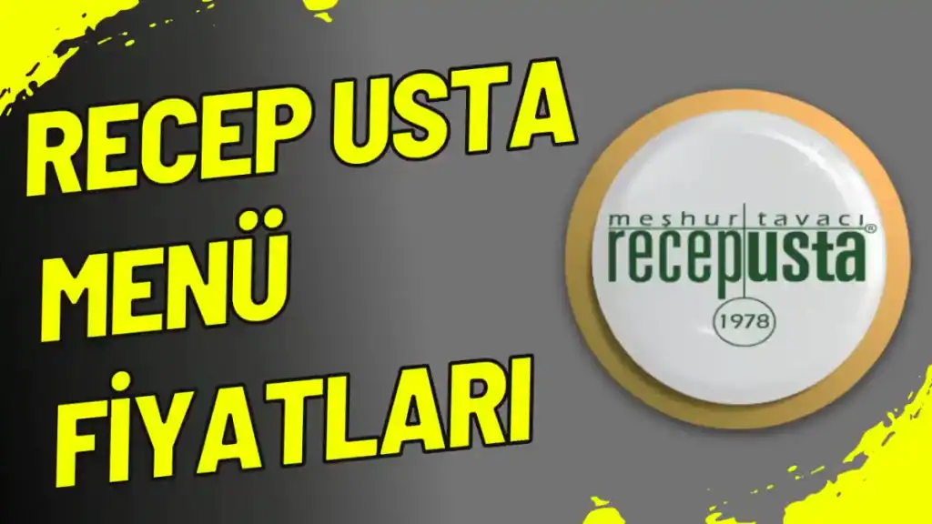 Güncel Recep Usta Menü Fiyatları