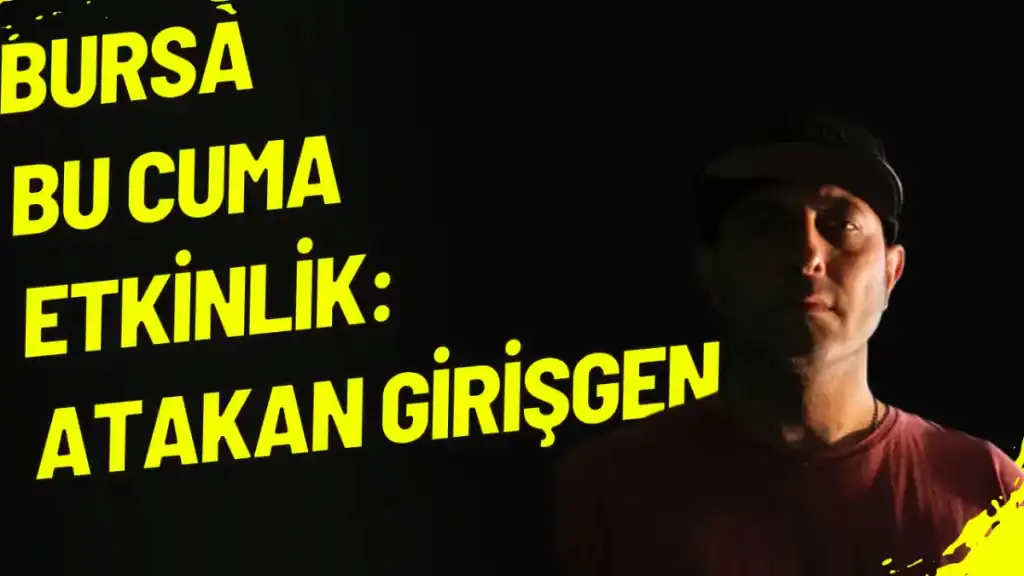 Bursa Bu Cuma Etkinlik