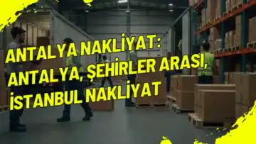 Antalya Nakliyat