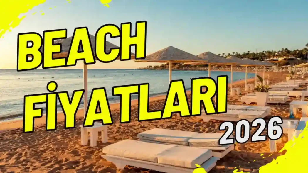 Beach Fiyatları