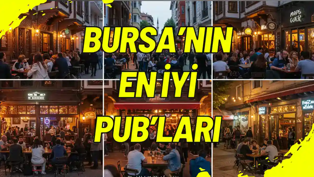 Bursa'nın En İyi Pub'ları
