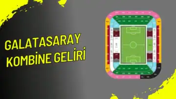 Galatasaray Kombine Geliri