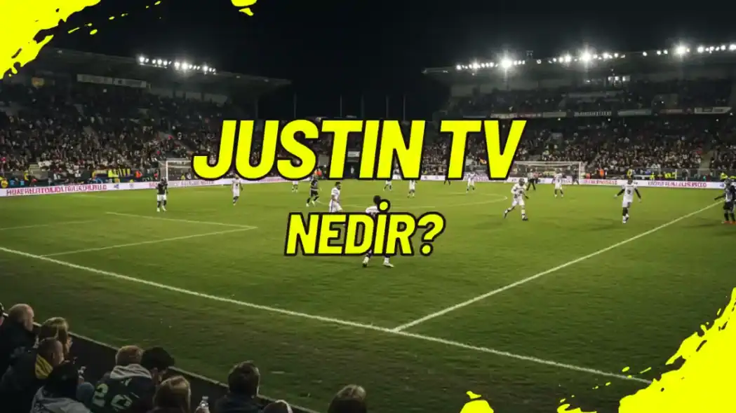 Justin TV Nedir