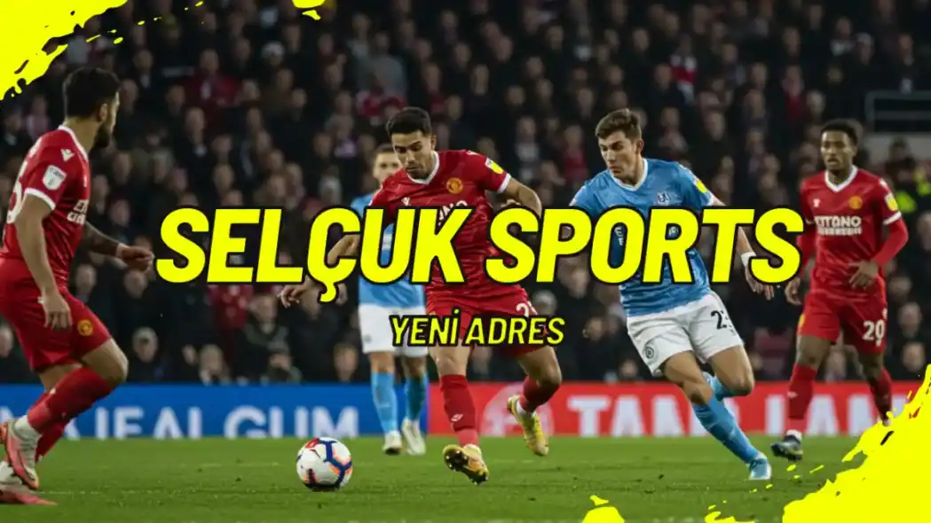 Selçuk Sports Yeni Adres