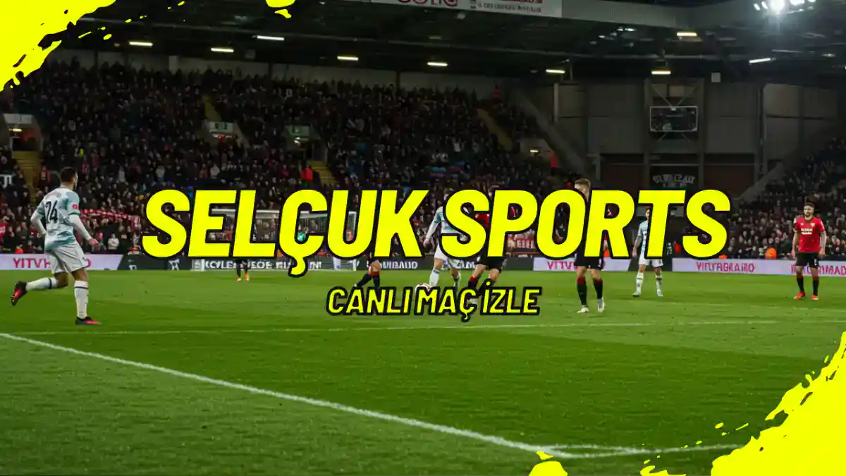 Selçuk Sports İzle