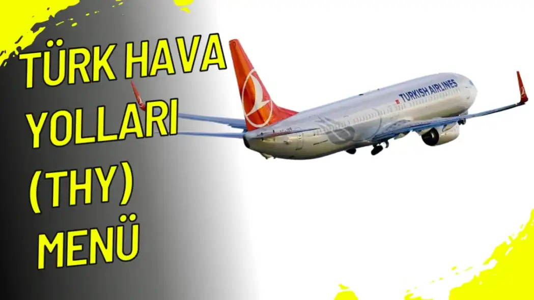 Türk Hava Yolları (THY) Menü