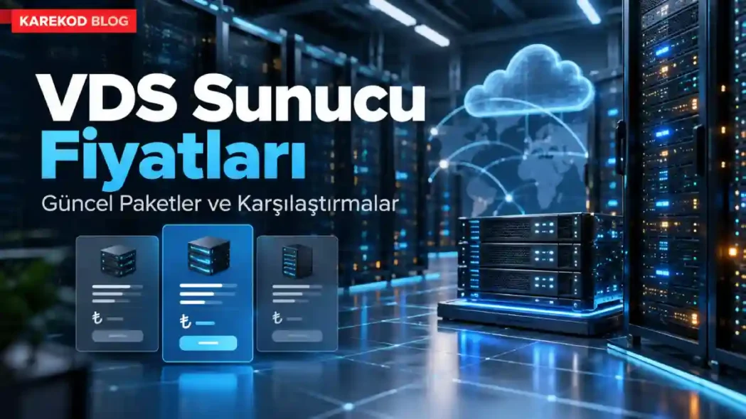 VDS Sunucu Fiyatları