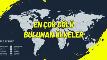 En Çok Gölü Bulunan Ülkeler