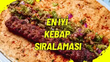 En İyi Kebap Sıralaması