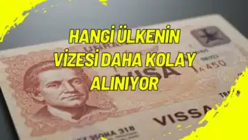 Hangi Ülkenin Vizesi Daha Kolay Alınıyor