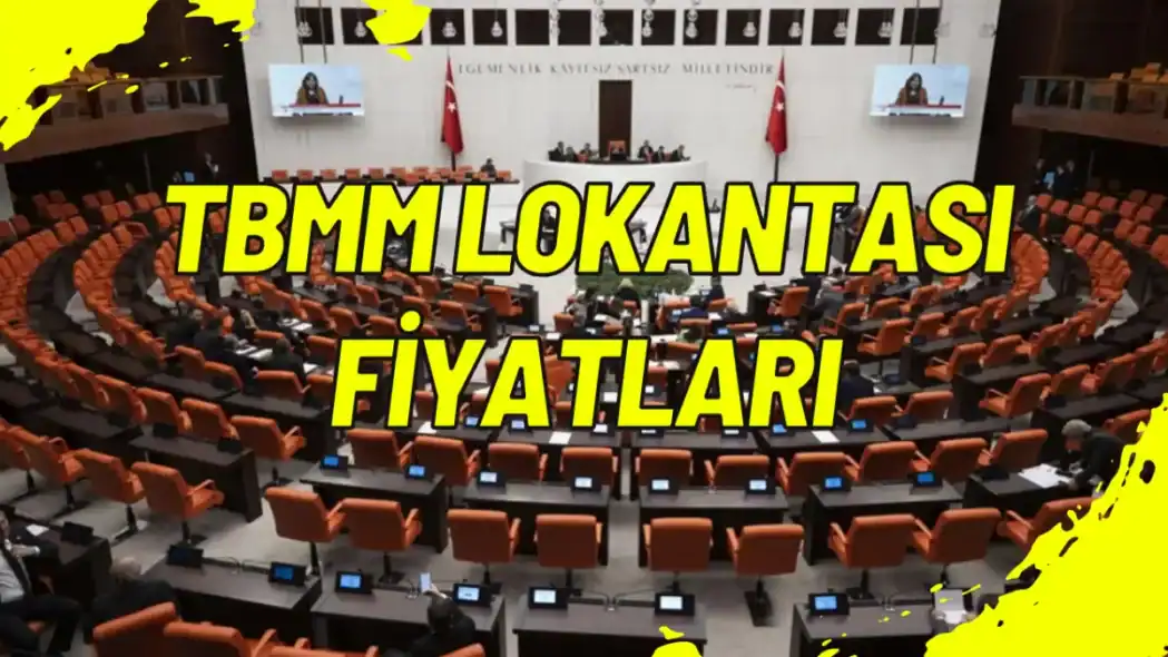 TBMM Lokantası Fiyatları