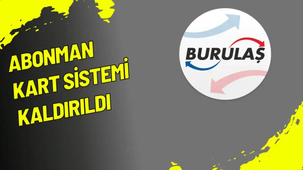 Abonman Kart Sistemi Kaldırıldı
