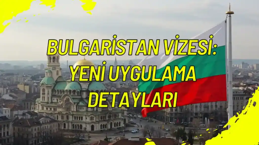 Bulgaristan Vizesi
