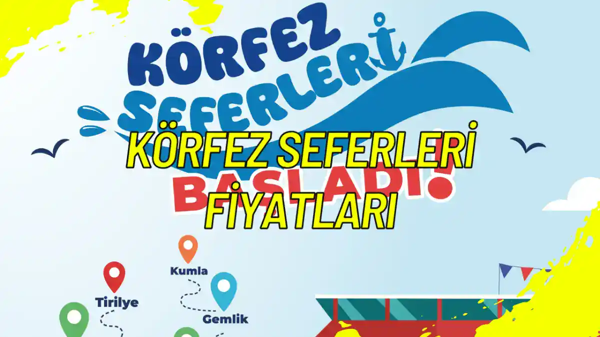 Güncel Körfez Seferleri Fiyatları