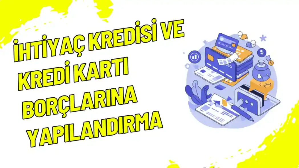 Kredi Kartı Borçlarına Yapılandırma
