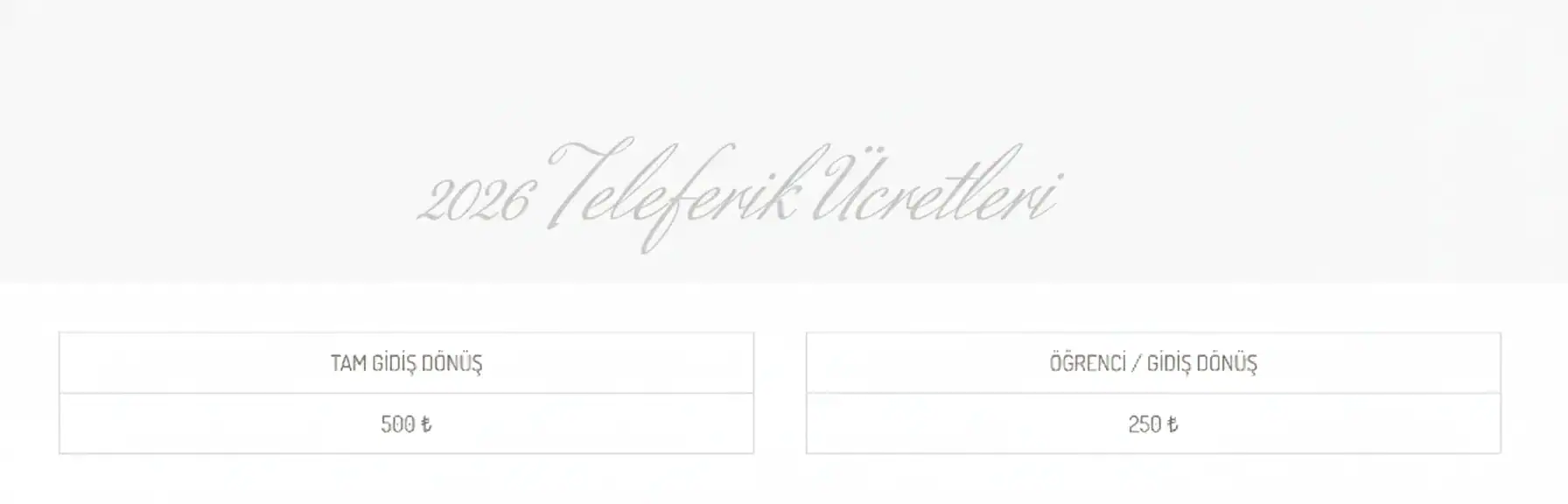 2026 Teleferik Ücretleri