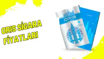 Oris Sigara Fiyatları