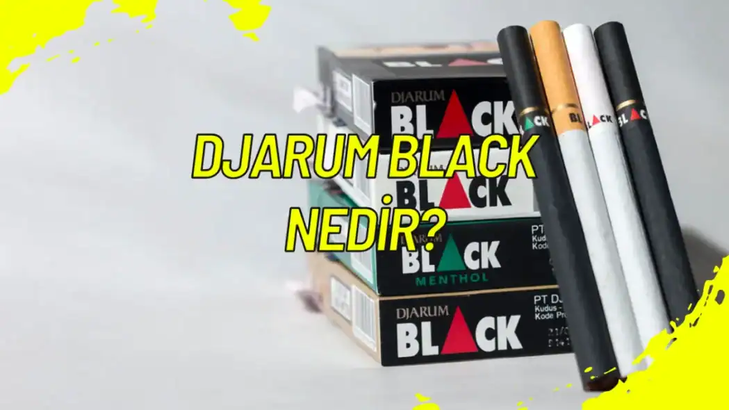 Djarum Black Nedir