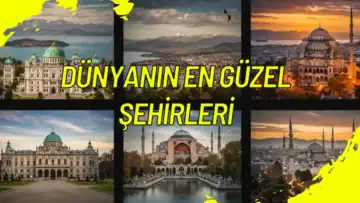 Dünyanın En Güzel Şehirleri