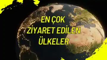 En Çok Ziyaret Edilen Ülkeler