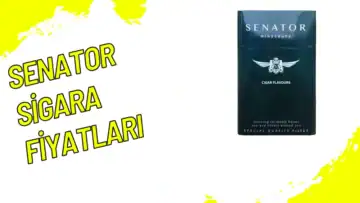 Senator Sigara Fiyatları